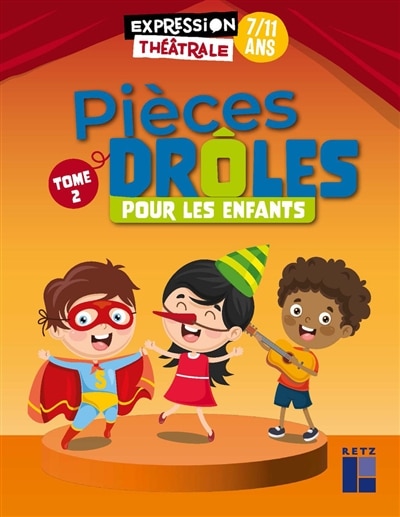 Front cover_Pièces drôles pour les enfants : 7-11 ans, Vol. 2