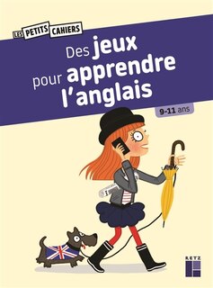 Front cover_Des jeux pour apprendre l'anglais : 9-11 ans