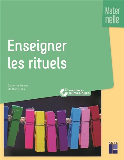 Front cover_Enseigner les rituels : maternelle