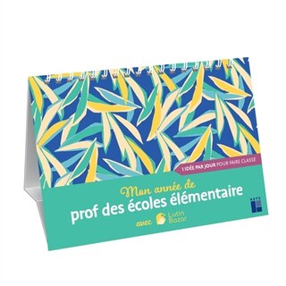 Couverture_Mon année de prof des écoles élémentaire avec Lutin Bazar
