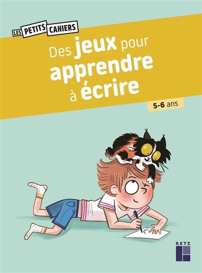 Couverture_Des jeux pour apprendre &agrave; &eacute;crire