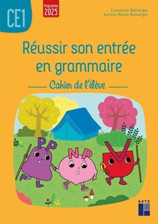 Front cover_Réussir son entrée en grammaire CE1