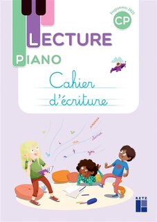 Front cover_Lecture piano CP : cahier d'écriture : programmes 2025