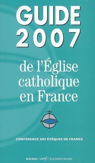 Couverture_Guide 2007 de l'Eglise catholique en France