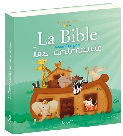 Front cover_La Bible racontée par les animaux