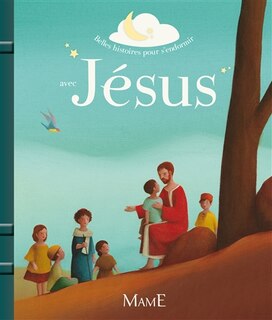 Front cover_Belles histoires pour s'endormir avec Jésus