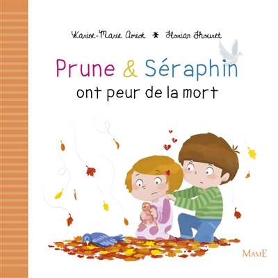 Front cover_Prune et Séraphin ont peur de la mort