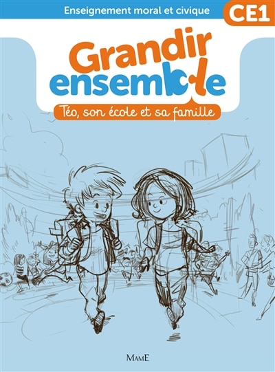 Couverture_Grandir ensemble, enseignement moral et civique CE1