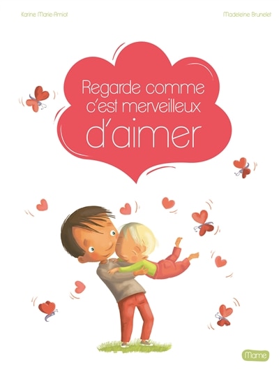 Front cover_Regarde Comme C'est Merveilleux D'aimer