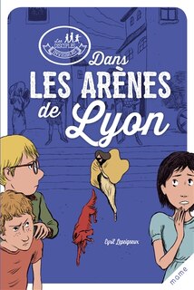 Couverture_Dans les arènes de Lyon