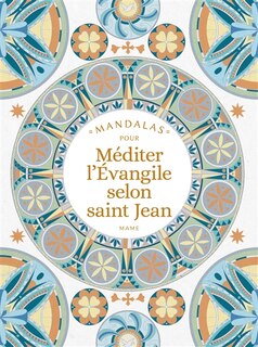 Front cover_Mandalas pour méditer l'Evangile selon saint Jean