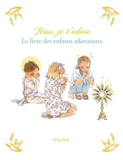 Couverture_Jésus, je t'adore