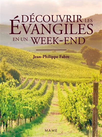 Couverture_Découvrir les Evangiles en un week-end