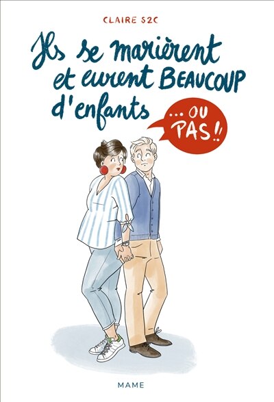 Front cover_Ils se marièrent et eurent beaucoup d'enfants... ou pas !!