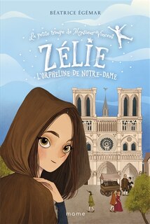 Front cover_Zélie, l'orpheline de Notre-Dame