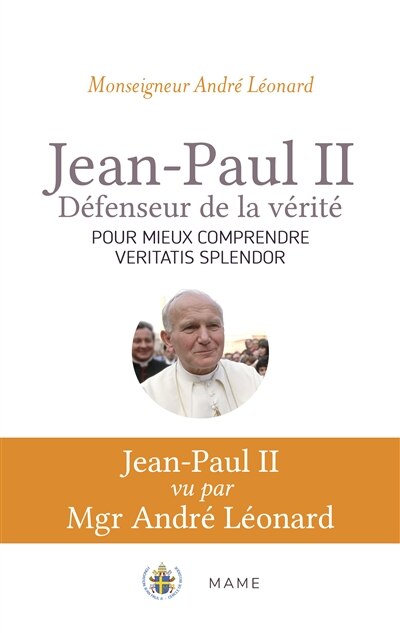 Front cover_Jean-Paul II, défenseur de la vérité