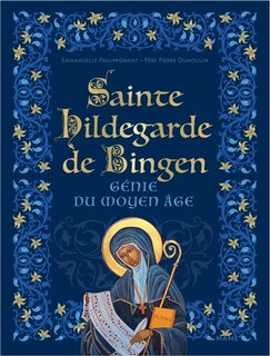 Front cover_Sainte Hildegarde de Bingen, génie du Moyen Age