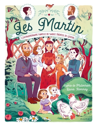 Couverture_Les Martin : l'extraordinaire famille de sainte Thérèse de Lisieux
