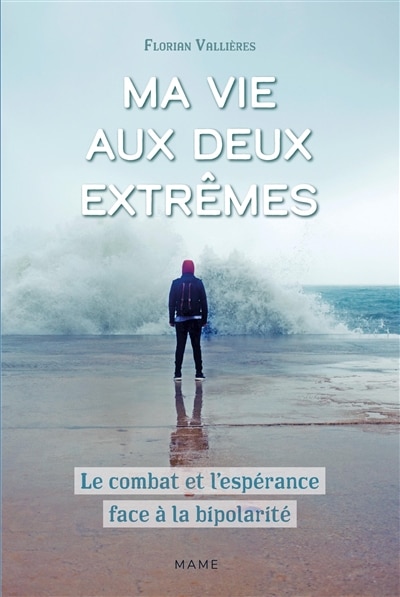 Front cover_Ma vie aux deux extrêmes