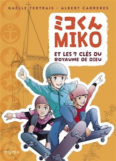 Front cover_Miko et les 7 clés du royaume de Dieu