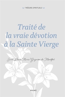 Couverture_Traité de la vraie dévotion à la Sainte Vierge