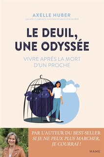 Couverture_Le deuil, une odyssée : vivre après la mort d'un proche