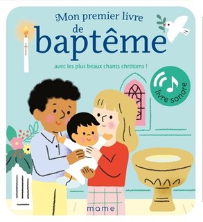Front cover_Mon premier livre de baptême avec les plus beaux chants chrétiens !