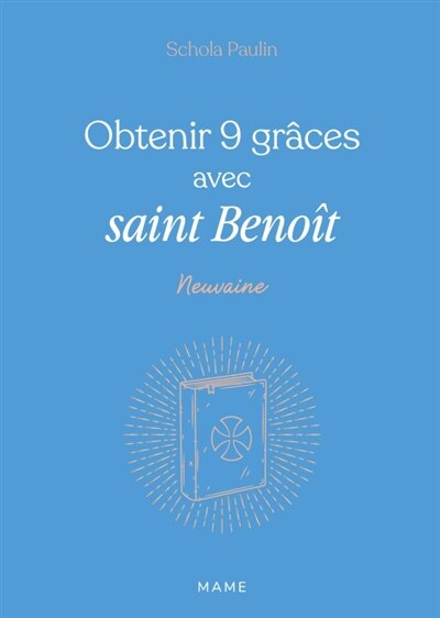 Front cover_Obtenir 9 gr&acirc;ces avec saint Beno&icirc;t