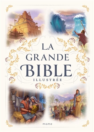 Couverture_La Grande Bible illustr&eacute;e