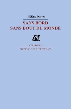 Sans bord, sans bout du monde