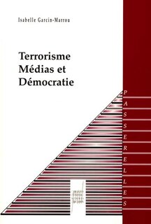 Couverture_Terrorisme, médias et démocratie