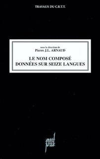 Front cover_Le nom compos&eacute; : donn&eacute;es en seize langues