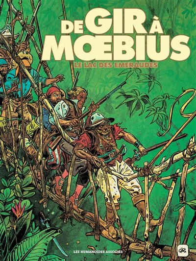 Front cover_Le lac des émeraudes : de Gir à Moebius