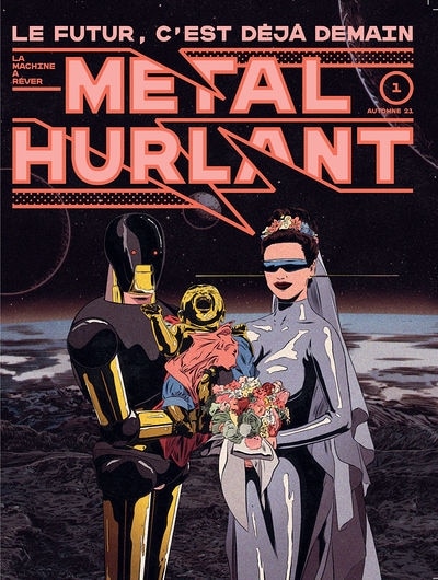 Front cover_Métal hurlant, n°1. Le futur, c'est déjà demain
