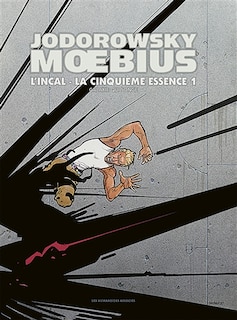 Front cover_L'Incal Tome 5. La cinquième essence Tome 1. Galaxie qui songe