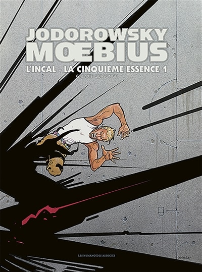 Front cover_L'Incal Tome 5. La cinquième essence Tome 1. Galaxie qui songe