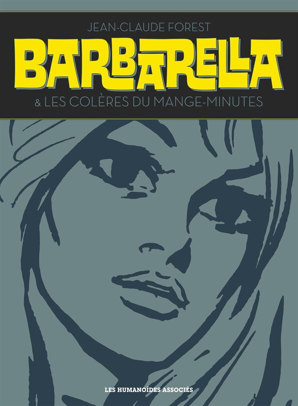 Front cover_Barbarella ; Les colères du mange-minutes