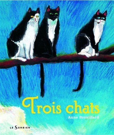 Trois chats [nouvelle édition]