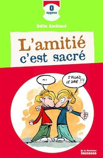 Front cover_L' amiti&eacute;, c'est sacr&eacute; !