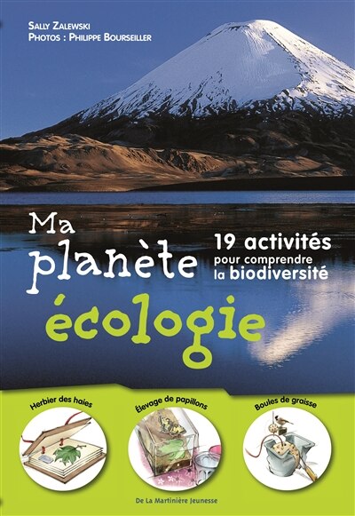 Couverture_Ma planète écologie : 19 activités pour comprendre la biodiversité