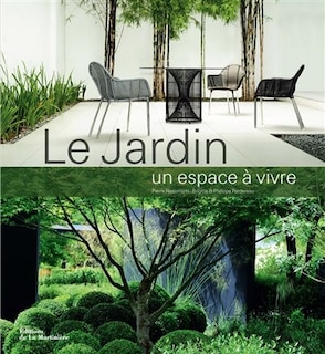 Jardin, un espace à vivre (Le)