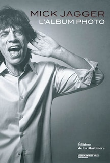 Mick Jagger l'album photo