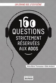 Front cover_160 questions strictement réservées aux ados