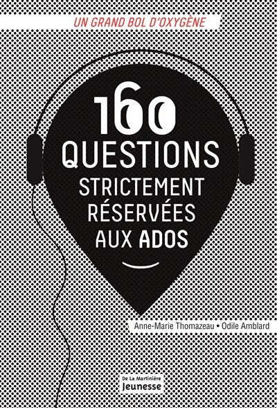 Front cover_160 questions strictement réservées aux ados