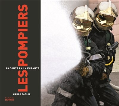 Couverture_Les pompiers racont&eacute;s aux enfants
