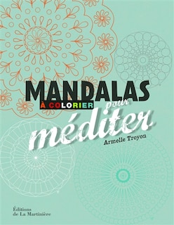 Couverture_Mandalas à colorier pour méditer