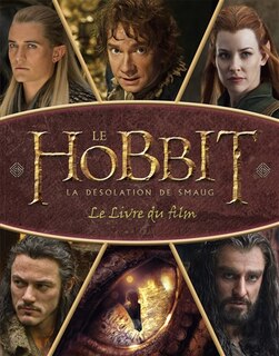 Front cover_Le Hobbit : la désolation de Smaug : le livre du film