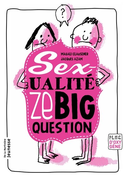Front cover_Sexualité, ze big question