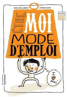 Front cover_Etre moi, mode d'emploi