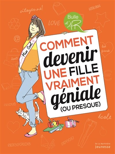 Comment devenir une fille vraiment géniale